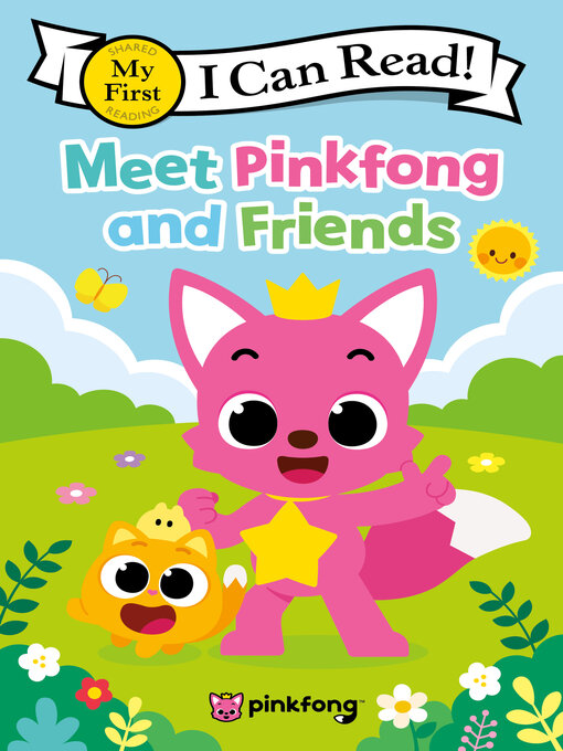 Title details for Meet Pinkfong and Friends by Pinkfong - Available